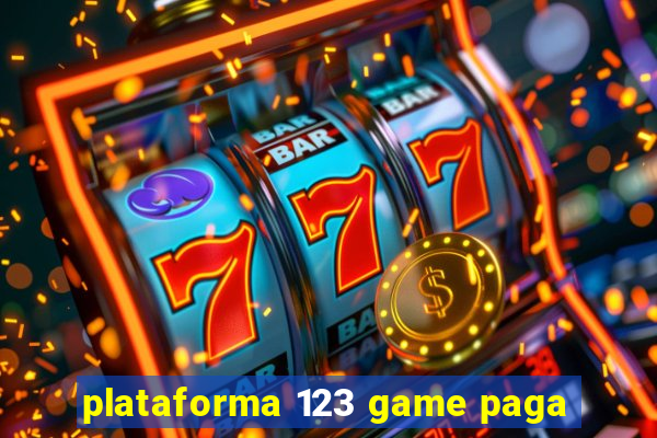 plataforma 123 game paga